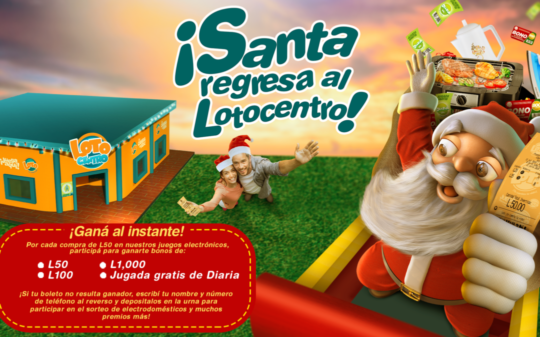 Santa Regresa al LotoCentro