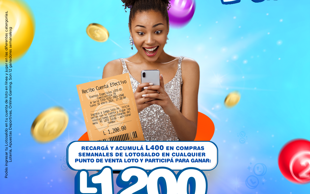 Recargá LotoSaldo y Ganá