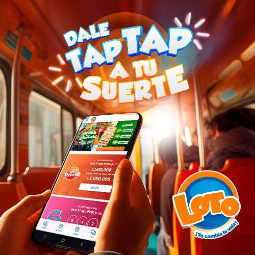 Dale Tap Tap a tu suerte con Loto